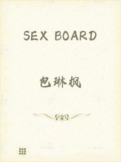 SEX BOARD
